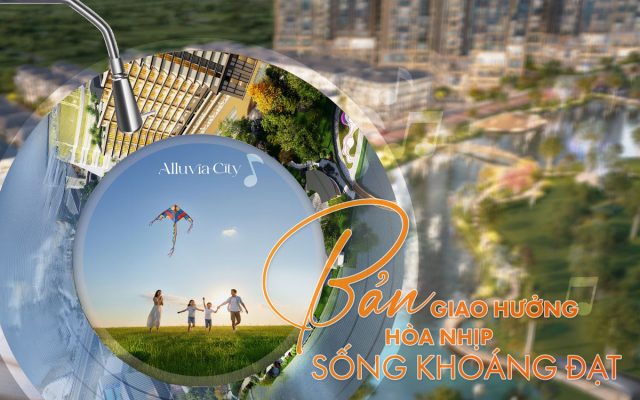 Ban giao huong Alluvia City